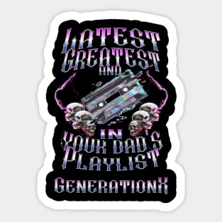 Generation X 'Latest Greatest Playlist' Nostalgic Sticker